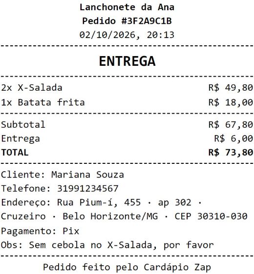 Comanda impressa da Lanchonete da Ana: Pedido #3F2A9C1B, entrega, 2 X-Salada e 1 batata frita, total de R$ 73,80 e os dados da Mariana Souza